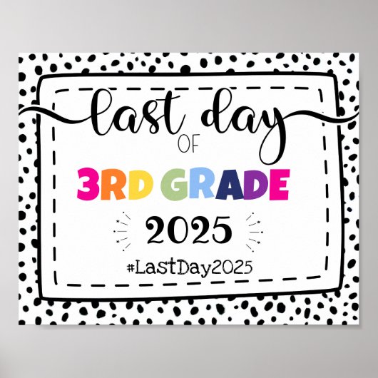 Laatste dag van 3e klas foto prop teken poster (Voorkant)