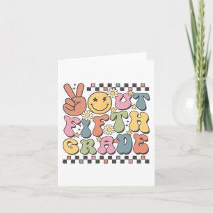 Laatste dag van 5e klas Groovy Peace Out 5e klas Kaart