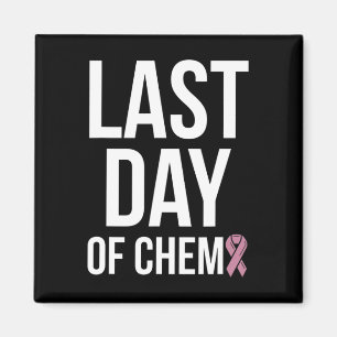 Laatste dag van chemo Wereldkankerdag 3  Magneet