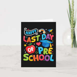 Laatste dag van de kleuterschool Pre-k leerkracht Kaart