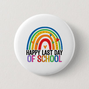 Laatste dag van de school Rainbow Leraar Student E Ronde Button 5,7 Cm