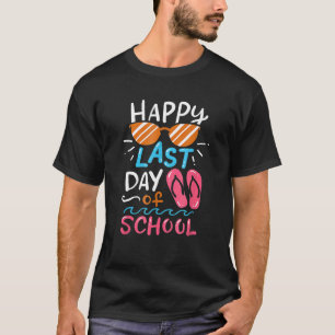 Laatste dag van de schoolzomer voor mannen vrouwen t-shirt