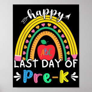Laatste dag van Pre-k Kleuterklas Regenboog Lerare Poster