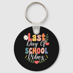 Laatste dag van school vibes voor groovy studenten sleutelhanger