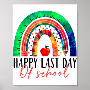 Laatste dag van schoolonderwijzend Afstuderen Rain Poster