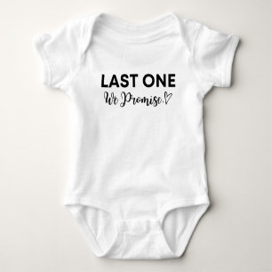 Laatste die we Funny Baby Announounement Gift belo Romper