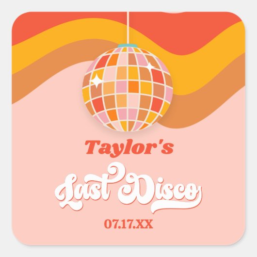 Laatste Disco Retro 70er Jubileum Weekend Feestje Vierkante Sticker (Voorkant)