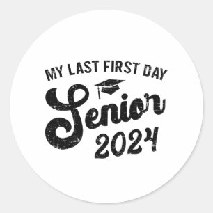 Laatste eerste dag senior 2024 terug naar school C Ronde Sticker