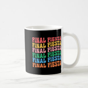 Laatste Fiesta Bride Squad Matching Bachelorette P Koffiemok