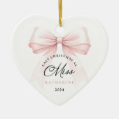 Laatste kerst als Miss - Bow Keramisch Ornament (Voorkant)