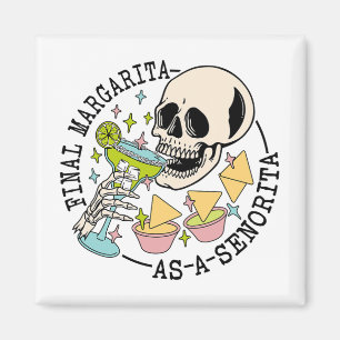 Laatste Margarita als een Senorita Skull Team brui Magneet