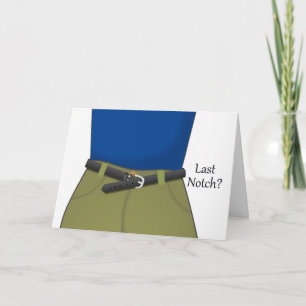 Laatste Notch? Gefeliciteerd met gewichtsverlies Kaart