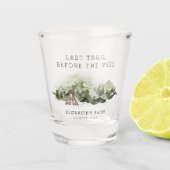 Laatste Reis Voor Het Bruidsmeisje Weekend Shot Glas (Voorkant)