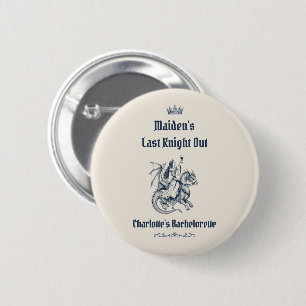Laatste Ridder Uit Middeleeuwse Bachelorette Feest Ronde Button 5,7 Cm