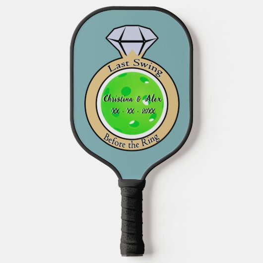Laatste schommeling voor Ring Bachelorette Party B Pickleball Paddle (Voorkant)