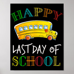 Laatste Schooldag Buschauffeur Student Leraar Zome Poster