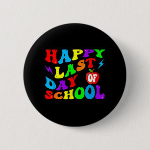 Laatste schooldag leraar leerling ronde button 5,7 cm