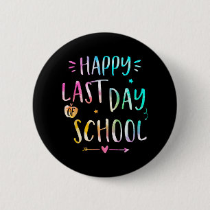 Laatste schooldag leraren vrouwen kinderen ronde button 5,7 cm