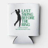 Laatste swing voor de Ring Golf Bachelor Party Blikjeskoeler (Voorkant)