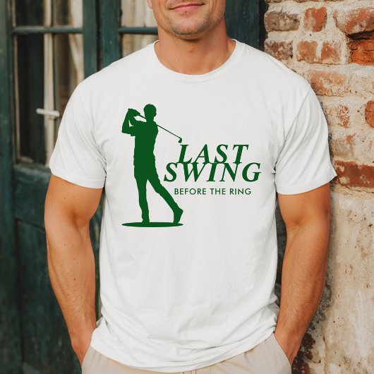 Laatste Swing voor de Ring Golf Bachelor T-shirt