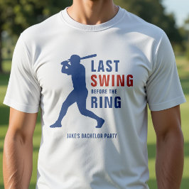 Laatste Swing Voor de Ring Honkbal Bachelor Party T-shirt