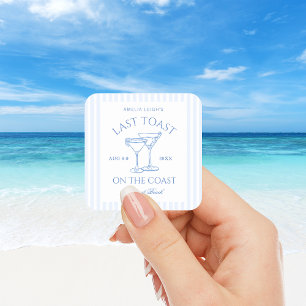 Laatste toast op de Coast Bachelorette Weekend Vierkante Sticker