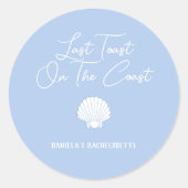 Laatste toast op de Coast Beach Bachelorette Ronde Sticker (Voorkant)