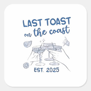 Laatste toast op de kust 2025 vierkante sticker