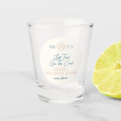 Laatste Toast Op De Kust Bachelorette Shot Glas (Voorkant)