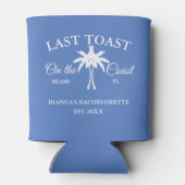 Laatste Toast op de kust Beach Bachelorette feest Blikjeskoeler (Achterkant)