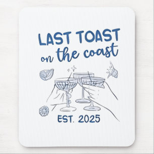 Laatste toast op de kust gesticht in 2025 muismat