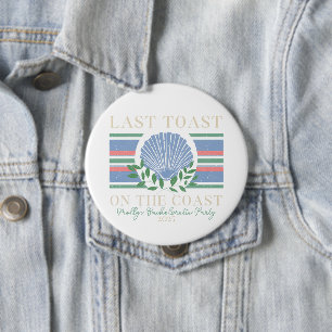 Laatste toast op de kust – Meisjes uitstapje Nauti Ronde Button 4,0 Cm