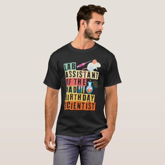 Lab Assistant of the Mad Birthday Scientist T-shirt (Voorkant volledig)