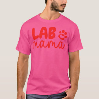Lab Mama Paw 7 T-shirt