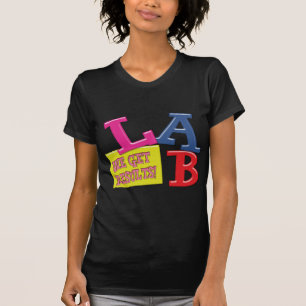 LAB MOTTO LABORATORY WE KRIJGEN RESULTATEN! T-SHIRT
