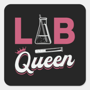 Lab Tech Lab Queen Laboratory Science Technicien Vierkante Sticker
