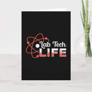 Lab Tech Life Laboratory Science Technicia Gift Kaart