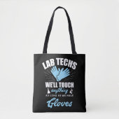Lab Technician Funny Laboratory Week Lab Tech Draagtas (Voorkant)