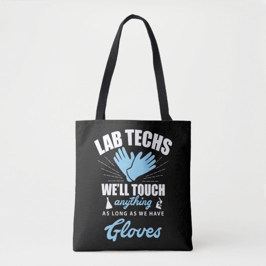 Lab Technician Funny Laboratory Week Lab Tech Draagtas (Voorkant)