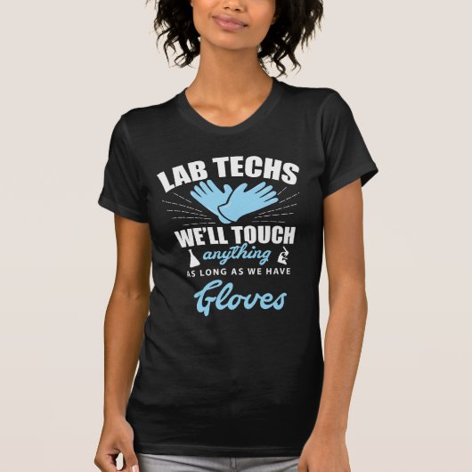 Lab Technicien Funny Laboratory Week Lab Tech T-shirt (Voorkant)