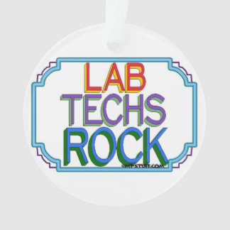 Lab Techs Rock Ornament