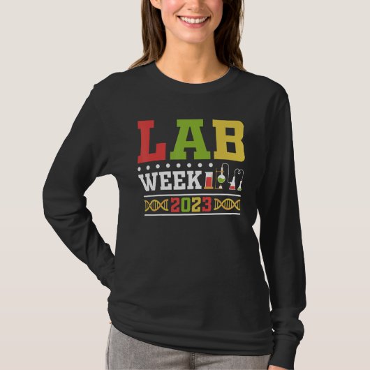 Lab Week 2023 Technologist Medical Laboratory Tech T-shirt (Voorkant)
