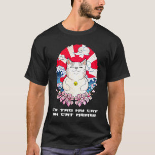 Label Mijn Kat op Katten Memes Kat Humor Kitten T-shirt