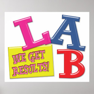 LABOMOTTO - WE KRIJGEN RESULTATEN - MEDISCHE LABOR POSTER