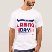 labor-day T-Shirt (Devant)