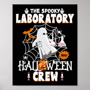 Laboratorium Halloween Crew Spooky Medical Lab Sci Poster