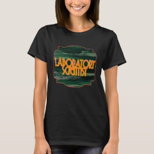 Laboratorium Wetenschapper Beroep loopbaan werknem T-shirt