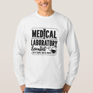 Laboratoriumtechnicus Medische Laboratoriumwetensc T-shirt