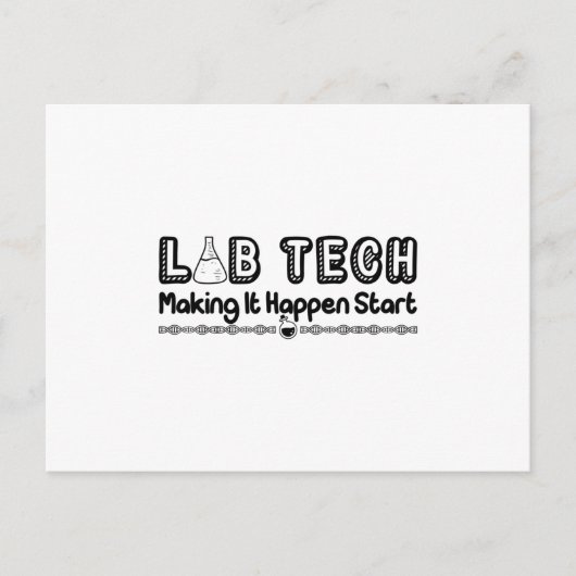 Laboratory Technician Lab Tech Making It Happen Briefkaart (Voorkant)