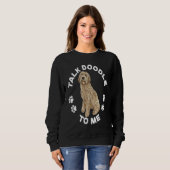 Labradoodle Dog  Talk Doodle To Me Labradoodle Trui (Voorkant volledig)
